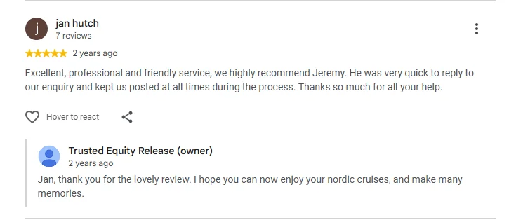 Google review by jan hutch, five stars, for Trusted Equity Release